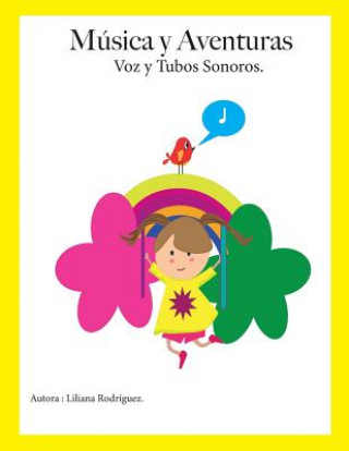 Buch Música y Aventuras Liliana Rodriguez