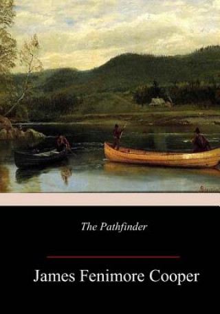 Carte The Pathfinder James Fenimore Cooper