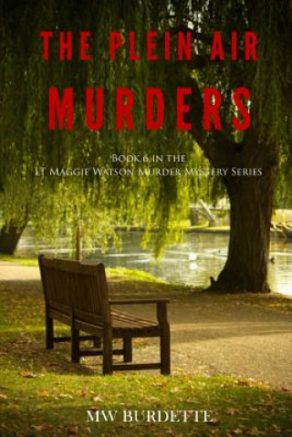 Knjiga The Plein Air Murders Mw Burdette