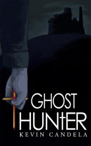 Buch Ghost Hunter Kevin Candela