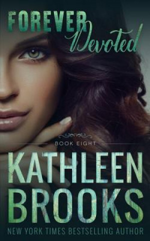 Βιβλίο Forever Devoted Kathleen Brooks