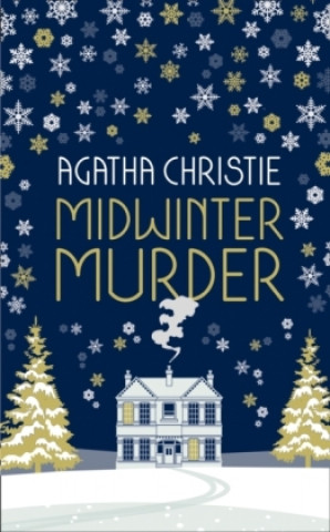 Carte MIDWINTER MURDER: Fireside Mysteries from the Queen of Crime Agatha Christie