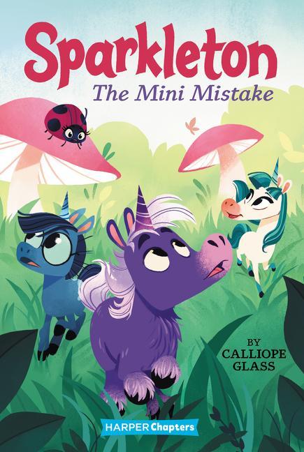 Kniha Sparkleton #3: The Mini Mistake Hollie Mengert