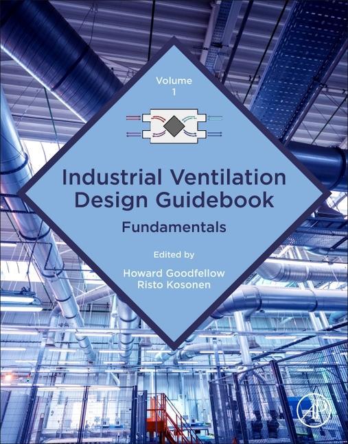Книга Industrial Ventilation Design Guidebook: Volume 1 Risto Kosonen
