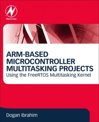 Könyv ARM-Based Microcontroller Multitasking Projects 