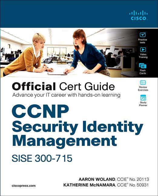 Könyv CCNP Security Identity Management SISE 300-715 Official Cert Guide Aaron Woland