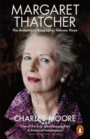 Книга Margaret Thatcher Charles Moore
