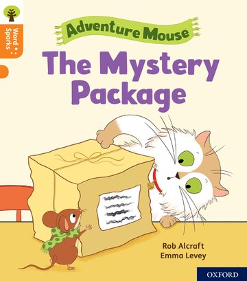 Knjiga Oxford Reading Tree Word Sparks: Level 6: The Mystery Package Rob Alcraft