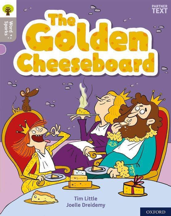 Könyv Oxford Reading Tree Word Sparks: Level 1: The Golden Cheeseboard 