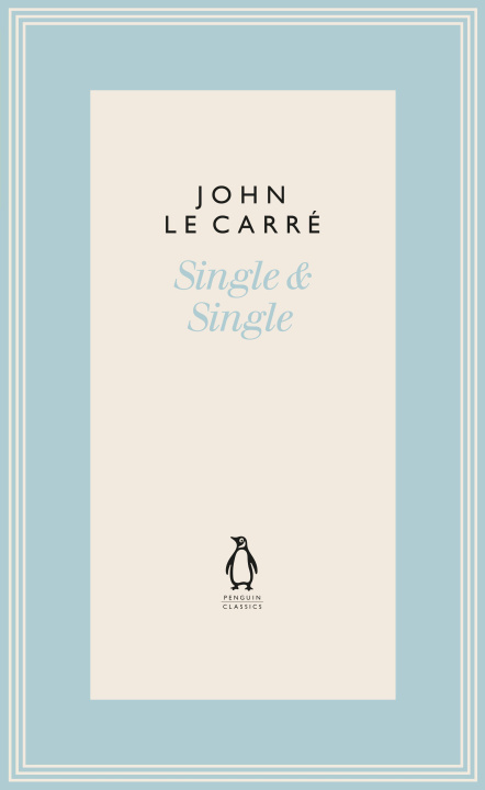 Knjiga Single & Single John le Carre