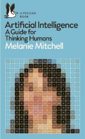 Kniha Artificial Intelligence Melanie Mitchell