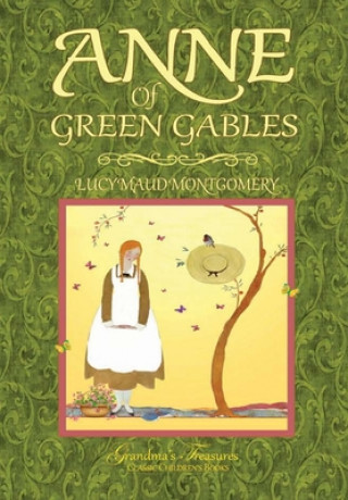 Kniha ANNE OF GREEN GABLES Grandma'S Treasures