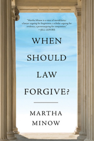 Carte When Should Law Forgive? 