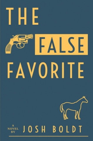 Libro The False Favorite Josh Boldt