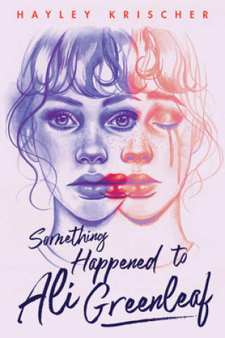 Книга Something Happened to Ali Greenleaf 