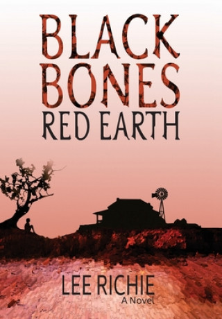 Buch Black Bones, Red Earth LEE RICHIE