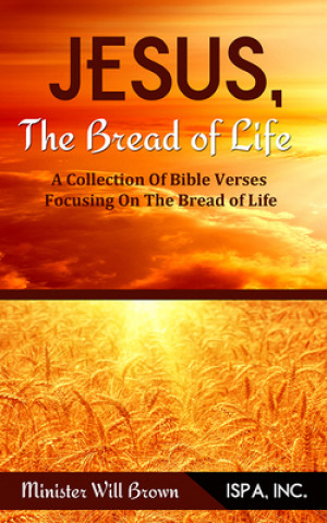 Knjiga Jesus, the Bread of Life 