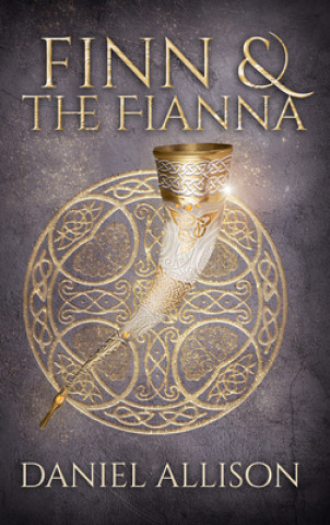 Carte Finn and the Fianna Daniel Allison