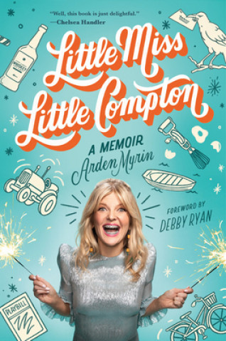 Könyv Little Miss Little Compton : A Memoir 