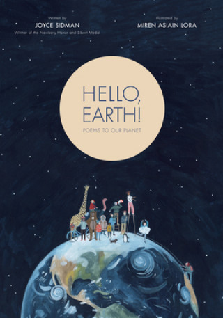 Książka Hello, Earth!: Poems to Our Planet Miren Asiain Lora