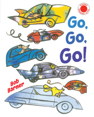 Book Go, Go, Go Bob Barner