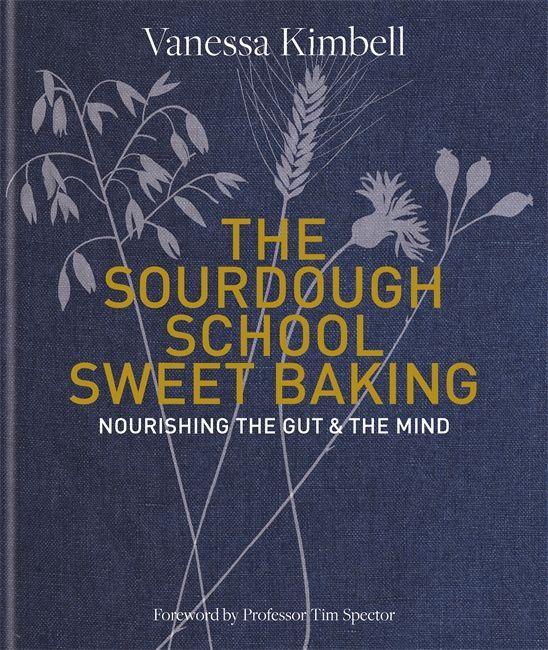 Knjiga Sourdough School: Sweet Baking 