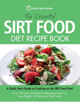 Könyv Essential Sirt Food Diet Recipe Book 
