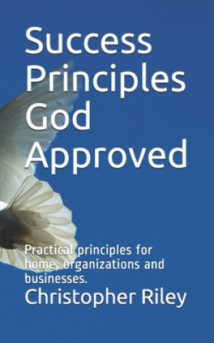 Knjiga Success Principles God Approved Christopher Riley