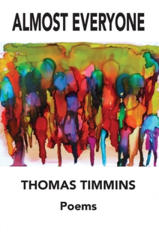 Knjiga Almost Everyone Thomas Timmins