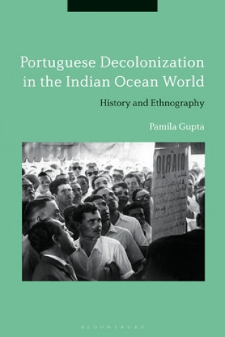 Carte Portuguese Decolonization in the Indian Ocean World 