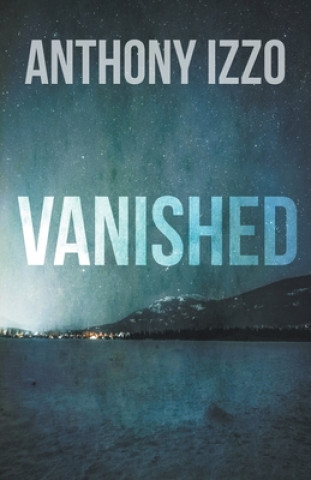 Book Vanished Anthony Izzo