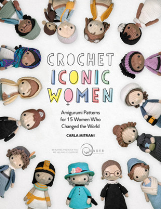 Книга Crochet Iconic Women 