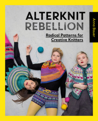 Kniha Alterknit Rebellion 