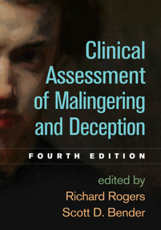 Kniha Clinical Assessment of Malingering and Deception Scott D. Bender