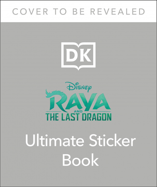 Kniha Disney Raya and the Last Dragon Ultimate Sticker Book 
