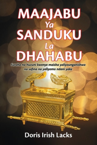 Könyv Maajabu YA Sanduku La Dhahabu 