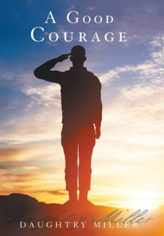 Buch Good Courage Daughtry Miller