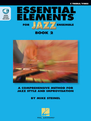 Kniha Essential Elements for Jazz Ensemble Book 2 - C Treble/Vibes 