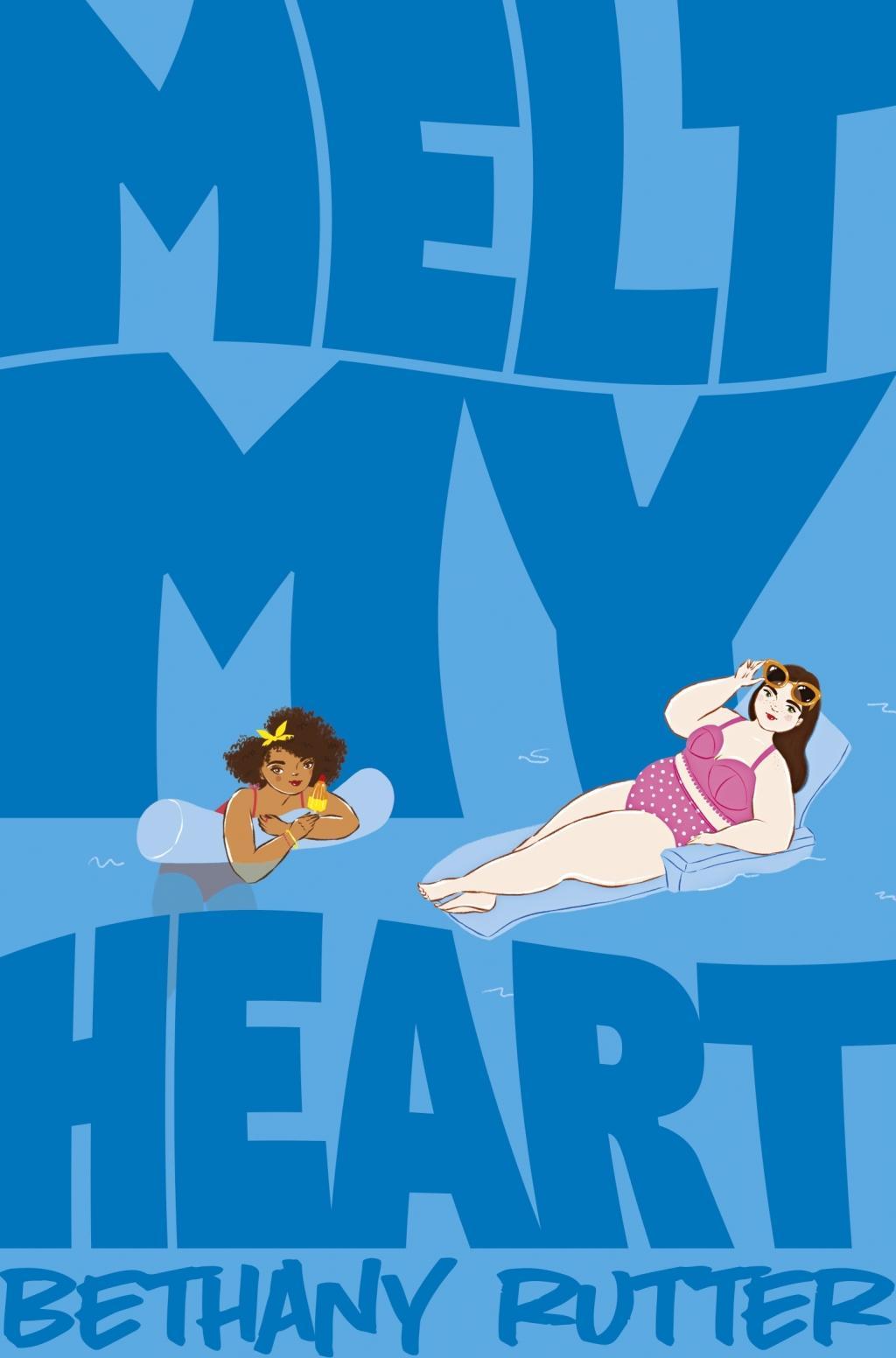 Книга Melt My Heart Bethany Rutter