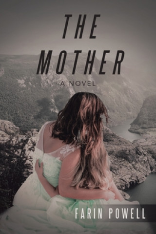 Βιβλίο Mother FARIN POWELL