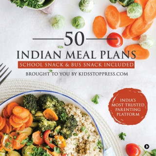 Knjiga 50 Indian Meal Plans KIDSSTOPPRESS MEDIA
