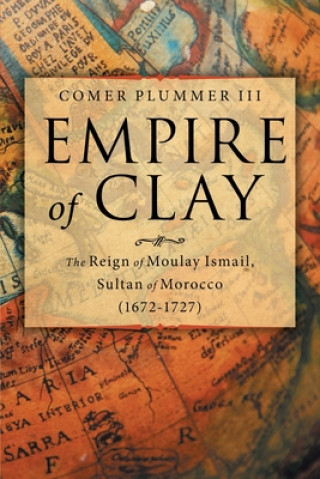 Книга Empire of Clay COMER PLUMMER III