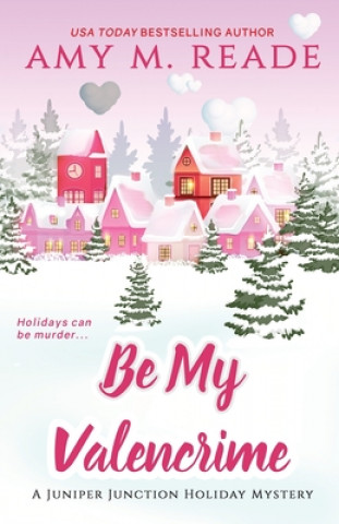 Livro Be My Valencrime Amy M Reade