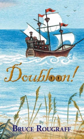 Βιβλίο Doubloon! Bruce Rougraff