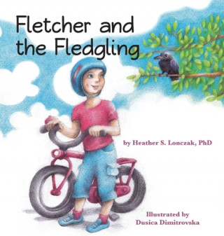 Buch Fletcher and the Fledgling Heather S Lonczak