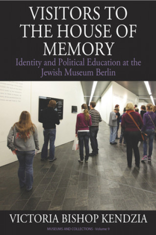 Buch Visitors to the House of Memory BISHOP KENDZIA