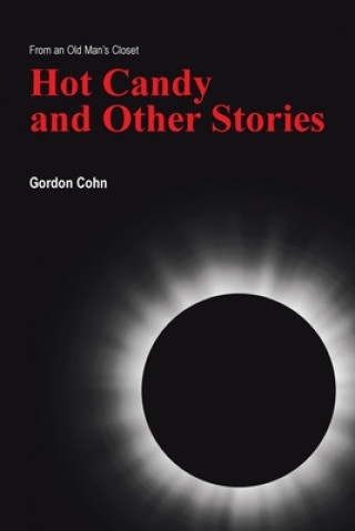 Kniha Hot Candy and Other Stories Gordon Cohn