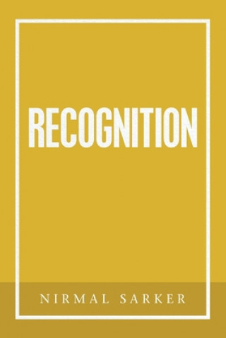Knjiga Recognition NIRMAL SARKER