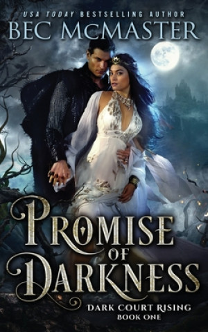 Knjiga Promise of Darkness Bec McMaster