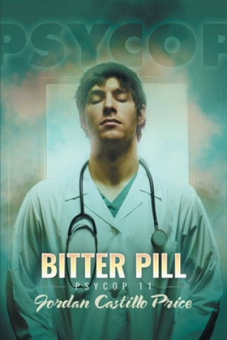 Knjiga Bitter Pill JORDAN CASTIL PRICE